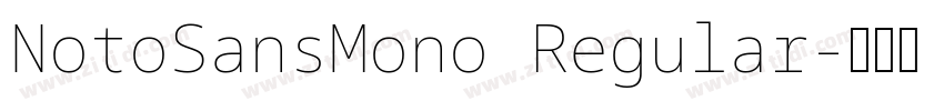 NotoSansMono Regular字体转换